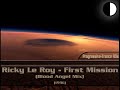 Ricky Le Roy - First Mission