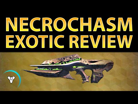 video review - FULL NECROCHASM TEXT REVIEW: http://planetdestiny.com/necrochasm-exotic-review/ The time investment required into getting Necrochasm really is staggering when you think about it. In the end,.
