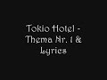 Tokio Hotel - Thema Nr. 1 & Lyrics.