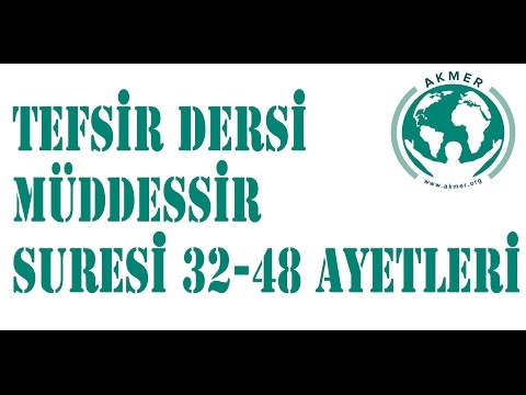 Müddessir Suresi (32-48.Ayetleri)