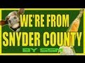 We're From Snyder County by Sloppy Secondz