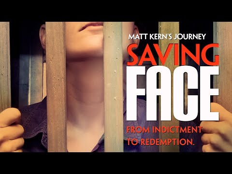 Saving Face: From Indictment to Redemption | Trailer | Matt Kern | Lynn Kern | Drew Kern | Jim Kern
