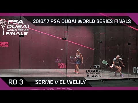 Squash: Serme v El Welily - Rd 3 - PSA Dubai World Series Finals 2016/17