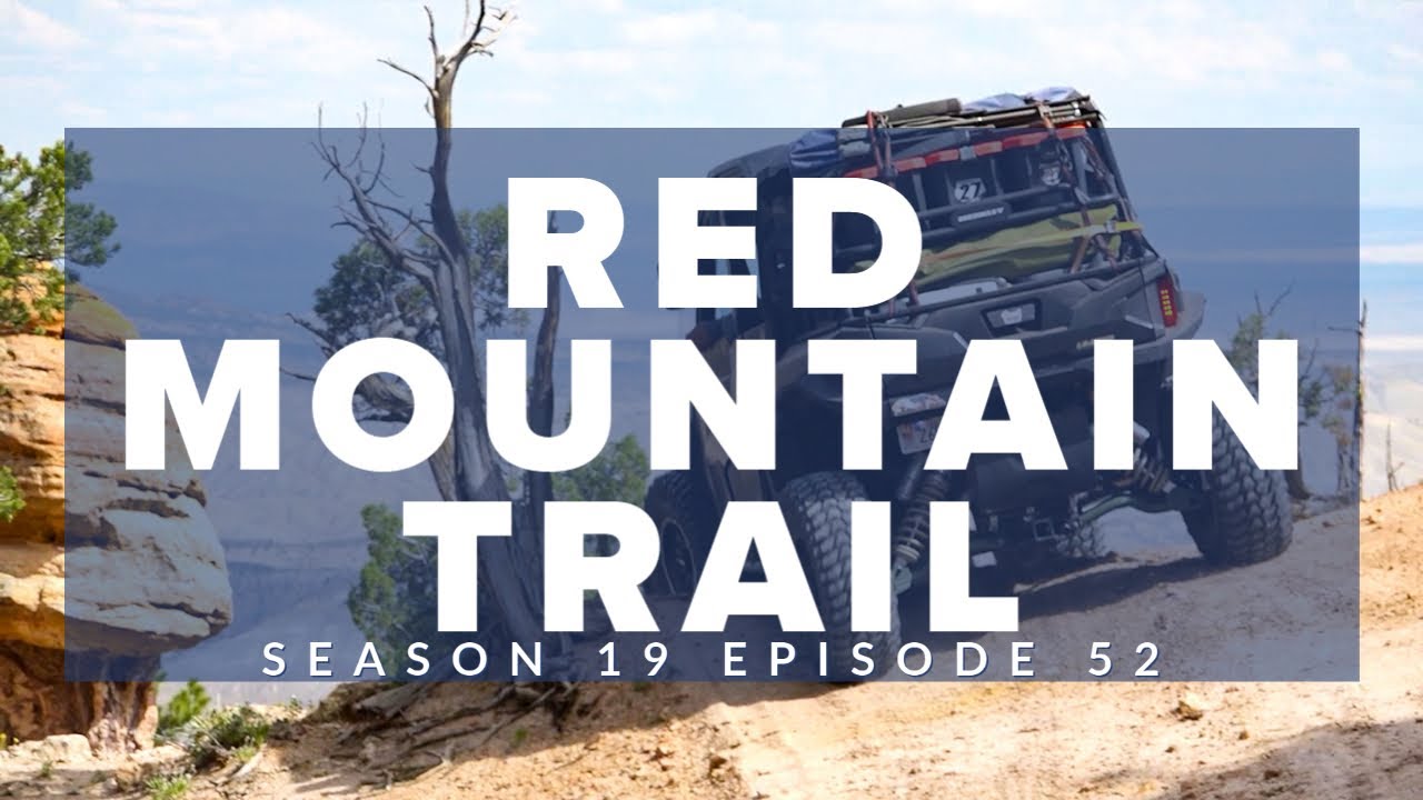 S19 | E52: Red Mountain Trail Full Episode
