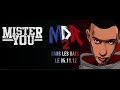 Mister You – La vie d'artiste feat Rim'K