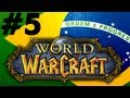World of Warcraft Brasil - Voar, WoS?, Titan, Azeroth, Warcraft 4? e Activision/Blizzard // Parte 5