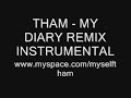 THAM - My Diary Remix Instrumental