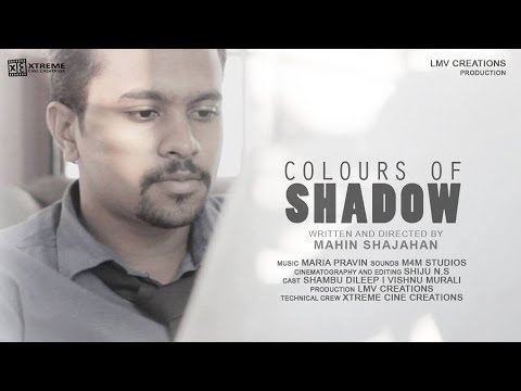 COLOURS OF SHADOW - a Silent Short film short film COLOURS OF SHADOW - a Silent Short film short film