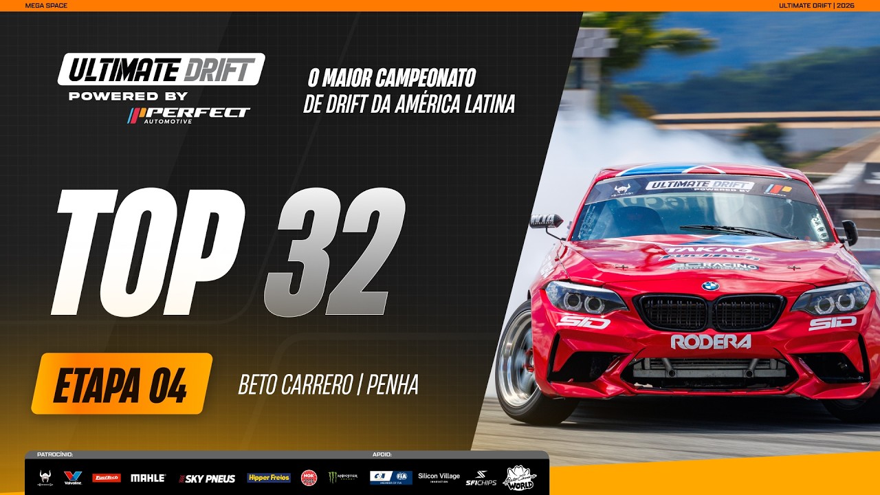 TOP 32 Ultimate Drift - 4ª Etapa - Beto Carrero 2026