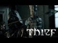 Thief 'E3 2013 Trailer' TRUE-HD QUALITY E3M13