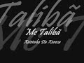 Mc Talib� Vai De LadinhO DeslizandO / XeirinhO Da Xereca