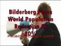 Bilderberg NWO Will Kill 80% of Humans