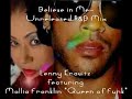 Lenny Kravitz & Mallia Queen of Funk- Believe In Me/R&B Mix