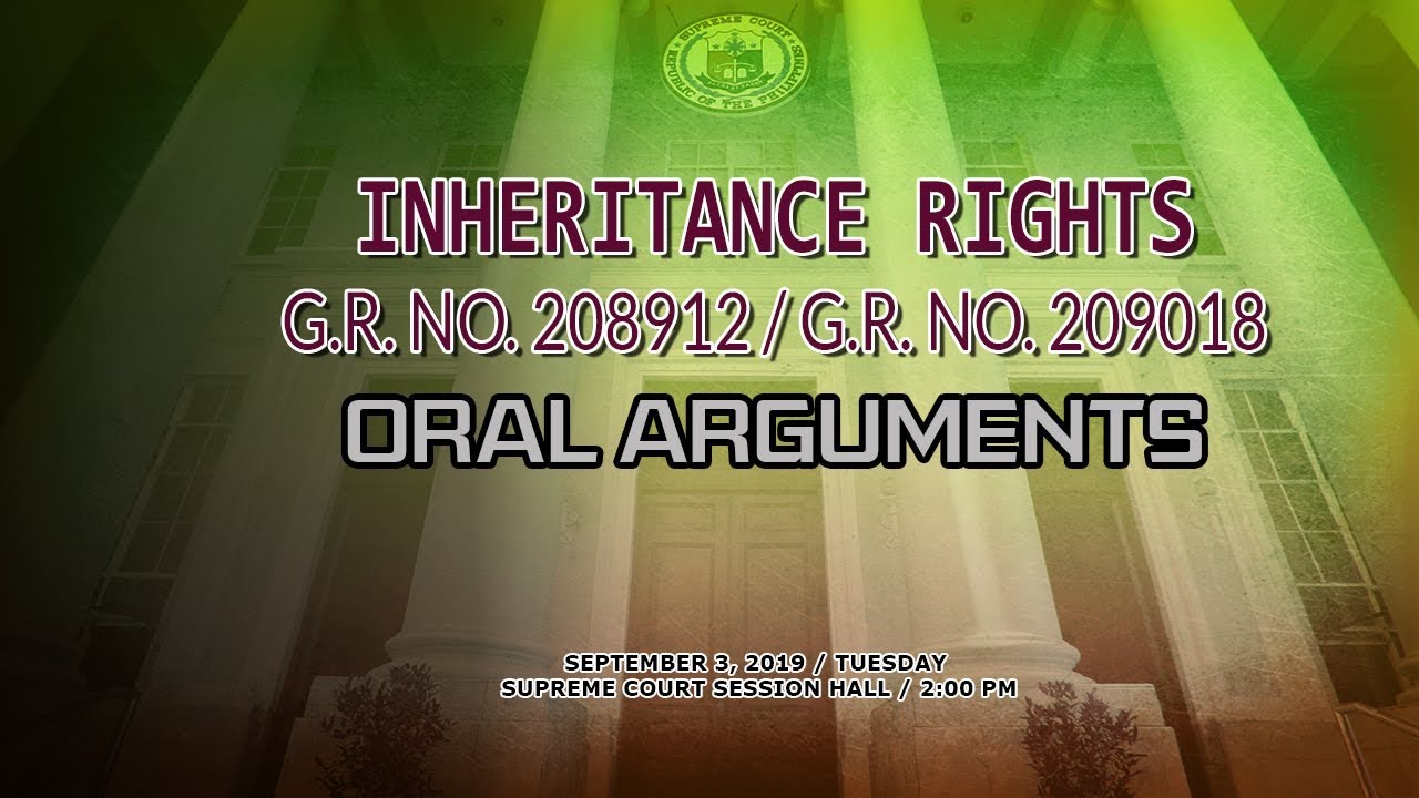 Oral Arguments on Inheritance Rights - September 3, 2019