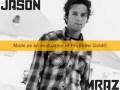 Jason Mraz- I'm Yours