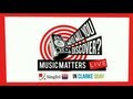 Music Matters Live 2012 - Saturday 26th May