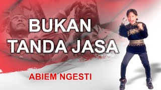 Abiem Ngesti - Bukan Tanda Jasa (Video Lyric)