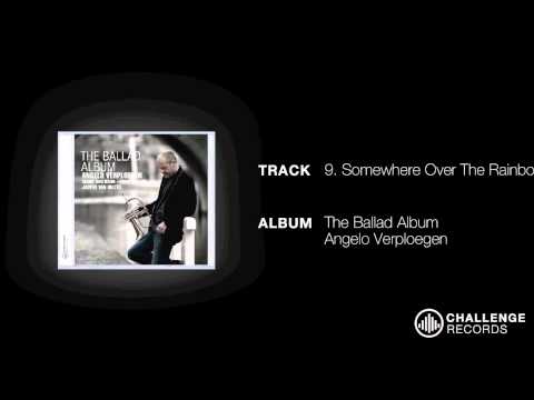 play video:Angelo Verploegen - Somewhere OVer The Rainbow