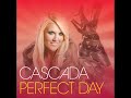 Cascada - Dream on Dreamer