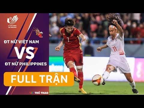 LIVE | VIETNAM WOMEN'S TEAM - PHILIPPINES WOMEN'S TEAM (SEA Games 31st Women's Football Qualifier)