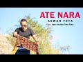 Aswar Toya - Ate Nara