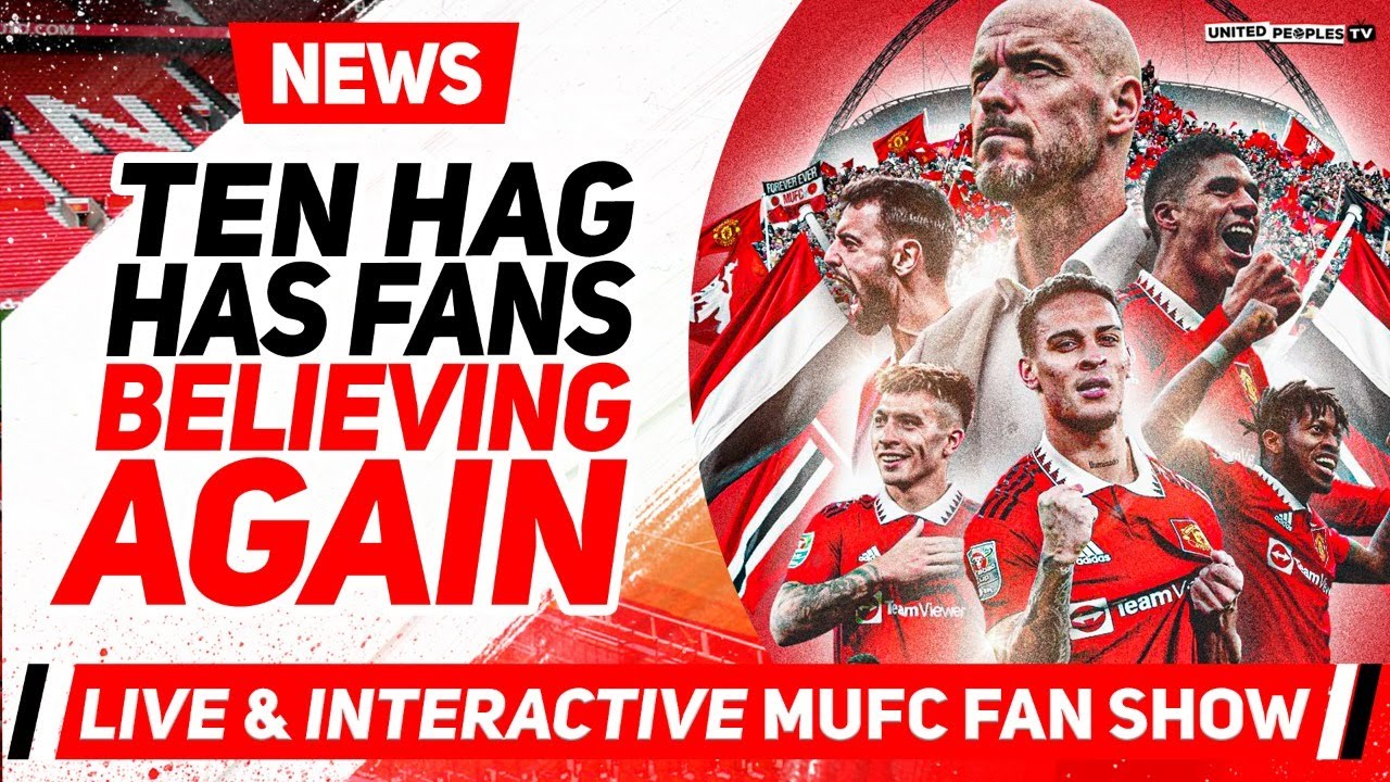 Ten Hag Has Man Utd Fans Believing Again: "A Final Isn't Played...IT IS WON" | Sancho BACK & SMILING