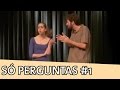 Improvável - Só Perguntas (Barbixas e Marianna Armellini)