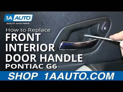 How To Install Replace Front Inside Door Handle 2005-10 Pontiac G6 4 Door