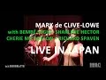 MARK de CLIVE-LOWE Live in Japan