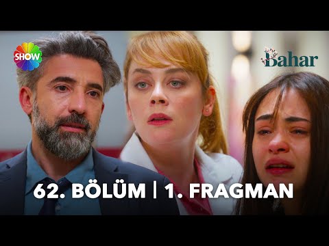 Bahar 62. Bölüm Fragmanı                                                                                                                                                                                                                                  