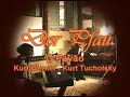 DER PFAU - K. Tucholsky & K. Werner - sung by Servio Tulio