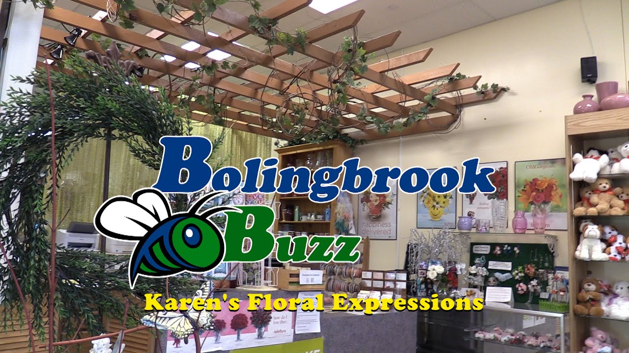 Bolingbrook Buzz - Karen's Floral Expressions