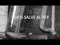 Dios Salve al Rey en 40 segundos  