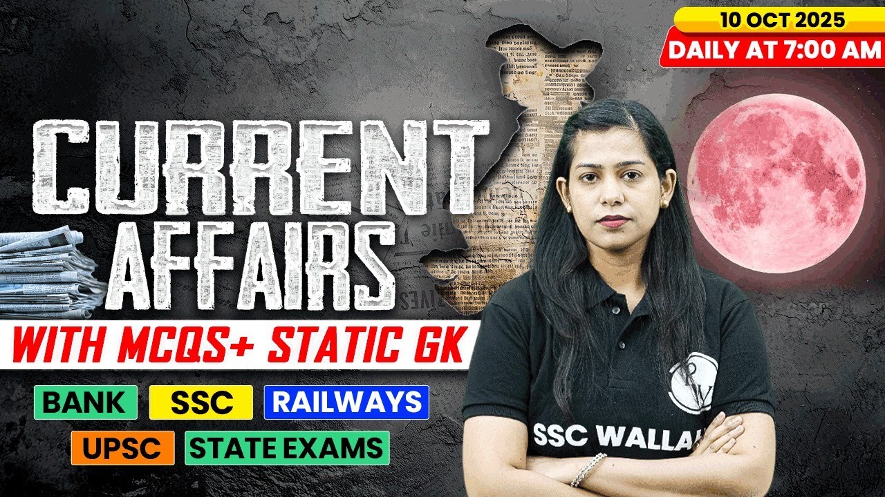 Current Affairs Today | 10 October Current Affairs 2025 | Daily Current Affairs | By Krati Mam