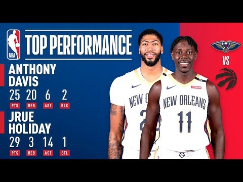 Video: Anthony Davis and Jrue Holiday SHOW OUT Against Toronto | November 12, 2018