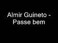 Almir Guineto - Passe bem