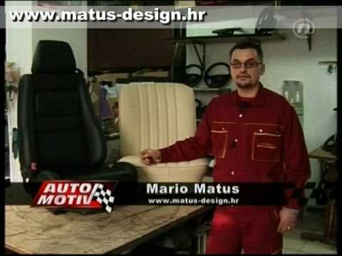 tapaciranje automobila - 3 minutna reportaža o uslugama autotapetariji MATUS-DESIGN na NOVA TV u emisiji AUTOMOTIV . Uređenje interijera vozila i plovila, tapeciranje, popravak, izmj...