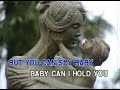 Baby can i hold you - (Alonna Alariao) KARAOKE