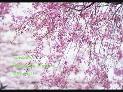 Sunshine feat.Aliya Miharu - KENSHU