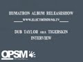 humatron album release show with dub taylor and marcel jochmann .. interview
hosted by zwiespalt