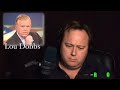 Lou Dobbs on the Alex Jones Show (Part 1)
