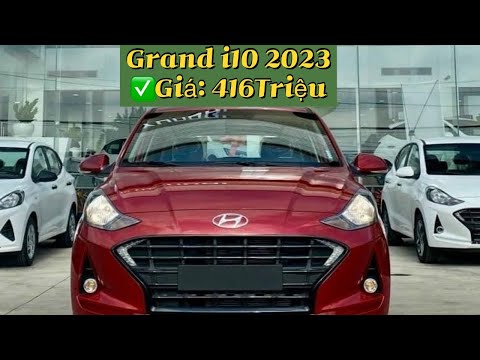 Giá xe Grand i10 1.2AT 2023 đuôi ngắn tháng 08/2023 #otogiare #i10 #hyundai #grandi10