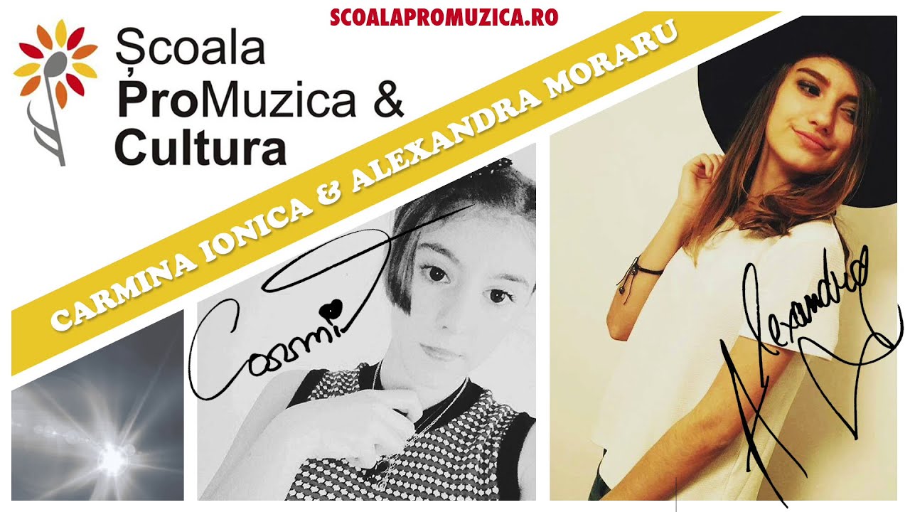 Scoala ProMuzica & Cultura - Alexandra Moraru (14 ani) & Carmina Ionica (13 ani)