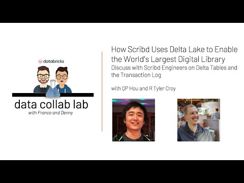 How Scribd Uses Delta Lake to Enable the World’s Largest Digital Library