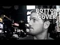 Click here to watch this video D-PRYDE - Bottom Dollar (Cover by Grebush)