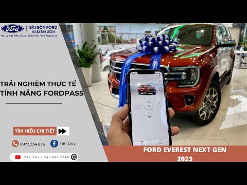 TRẢI NGHIỆM SỬ DỤNG THỰC TẾ TÍNH NĂNG FORDPASS TRÊN EVEREST 2023 |TẤN DUY - SÀI GÒN FORD|