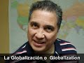 El Profe y la GLOBALIZACION!