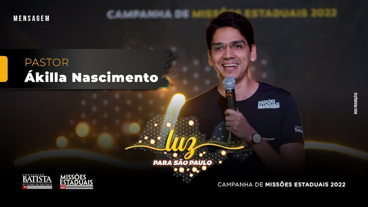 A LUZ DA VERDADE - mensagem: Missões SP 2022 | CBESP | Convenção Batista do Estado de São Paulo