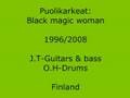 Puolikarkeat - Black magic woman - cover