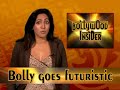 Bollywood Insider - Bolly goes futuristic in Love Story 2050 Bollywood Insider - Bolly goes futuristic in Love Story 2050